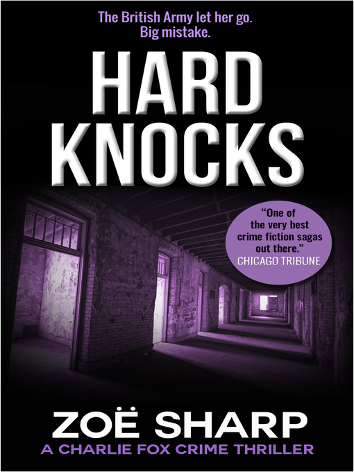 Title details for Hard Knocks by Zoe Sharp - Available